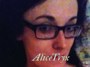 AliceTryx