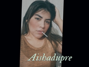 Aishadupre