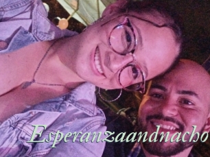 Esperanzaandnacho