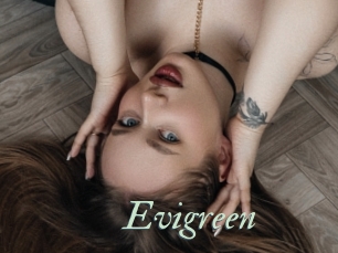 Evigreen