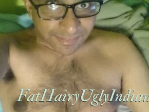 FatHairyUglyIndian