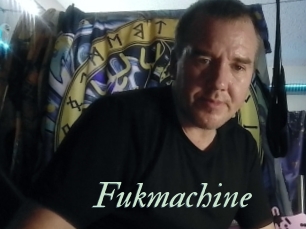 Fukmachine