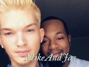 MikeAndJay