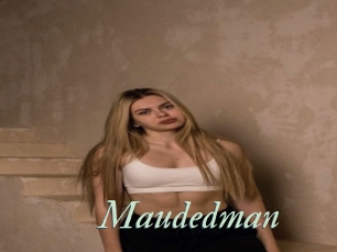 Maudedman