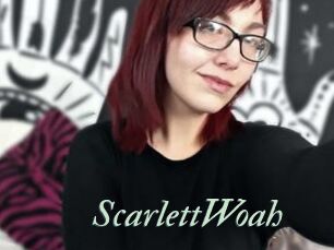 ScarlettWoah