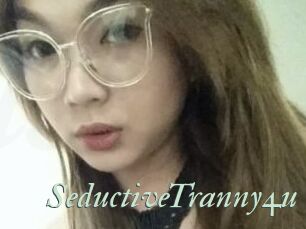 SeductiveTranny4u