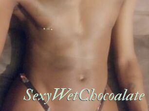 SexyWetChocoalate