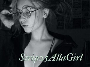 Strip25AllaGirl