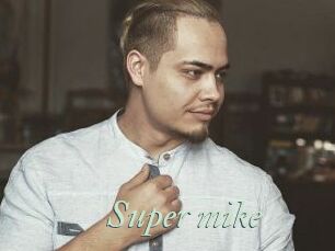 Super_mike_