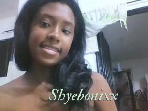 Shyebonixx