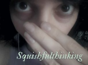 Squishfulthinking