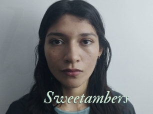 Sweetambers